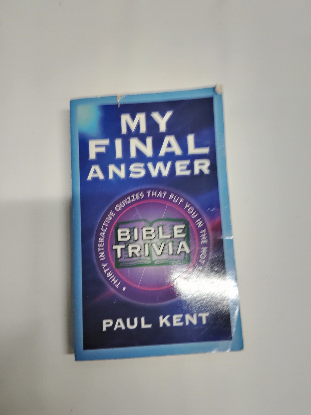 My Final Answer Bible Trivia by Paul Kent - Blue